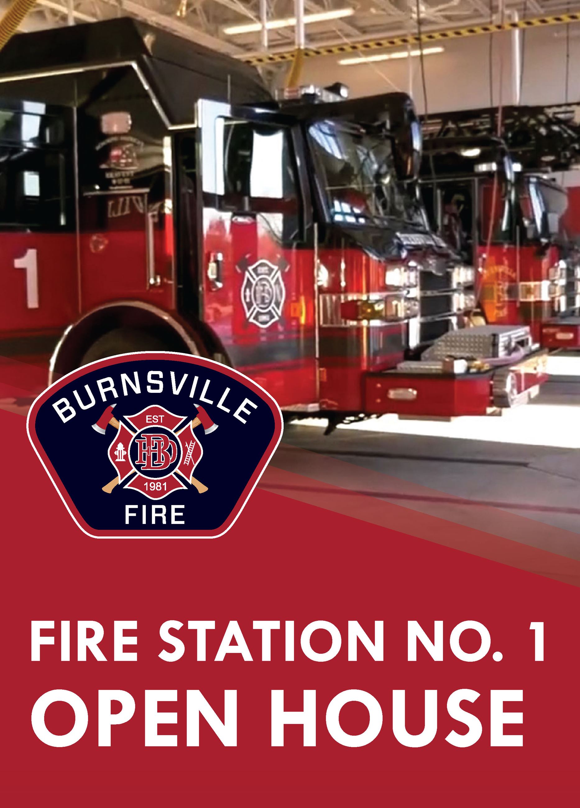 Image of fire truck with red graphic and Burnsville Fire logo Headline: Fire Open House